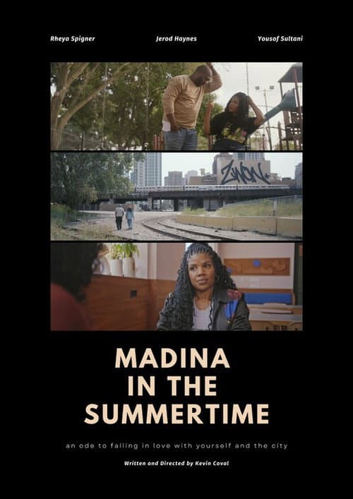 Madina in the Summertime
