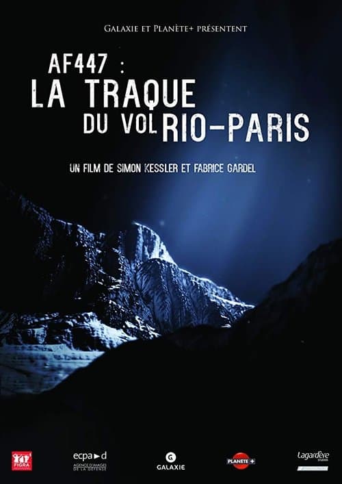 AF 447 : la traque du vol Rio-Paris