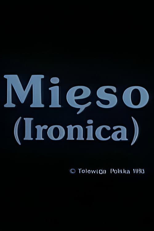 Mięso (Ironica)