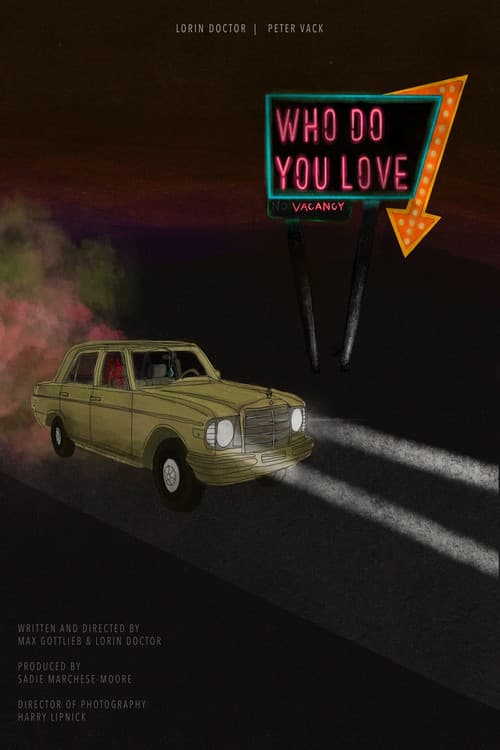 Who Do You Love