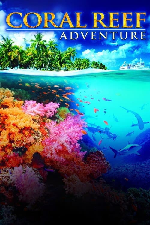 IMAX - Récifs Coralliens