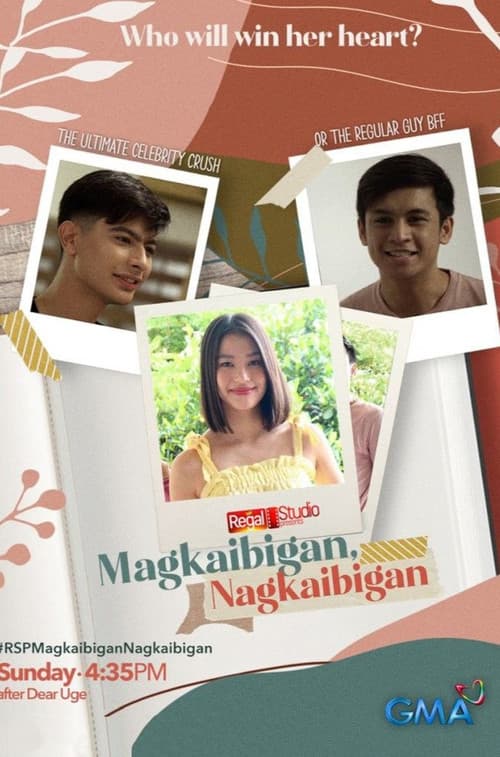 Regal Studio Presents: Magkaibigan, Nagkaibigan