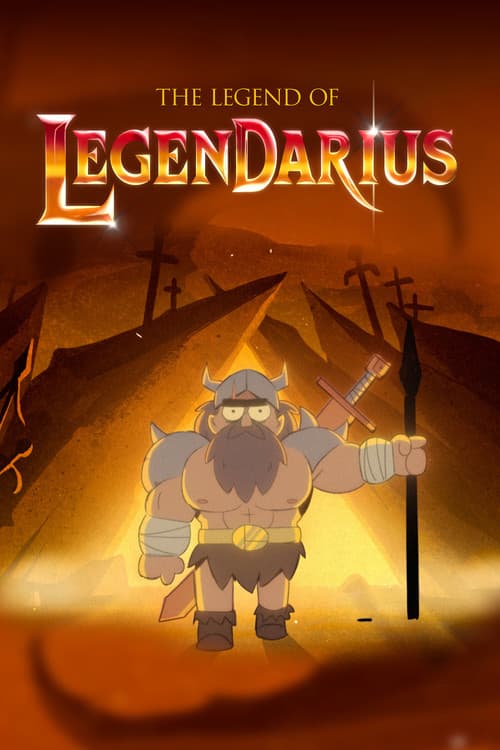 The Legend of Legendarius