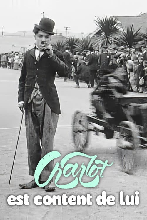Charlot est content de lui