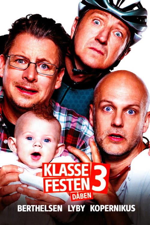 Klassefesten 3: Dåben