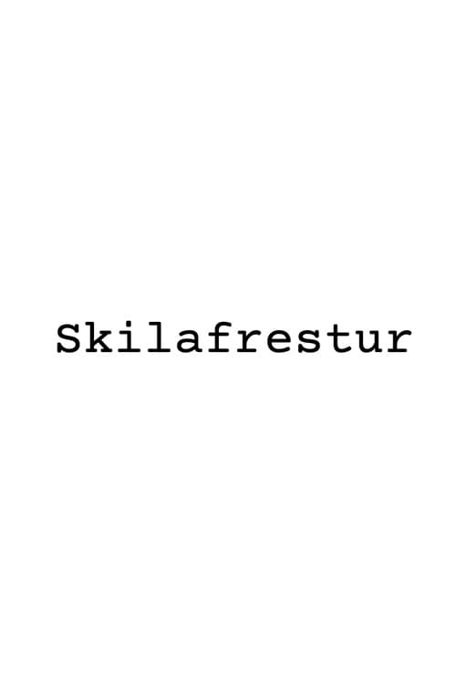 Skilafrestur