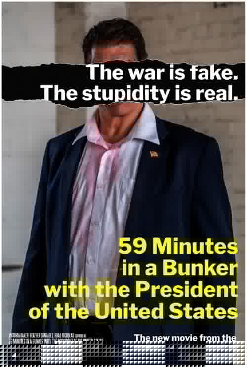 59 Minutes in a Bunker with the President of the United States