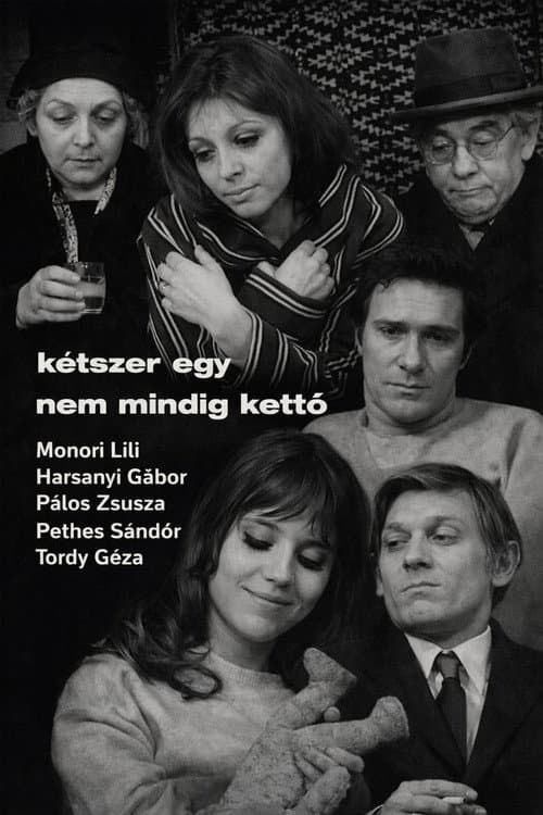 Kétszer egy nem mindig kettö
