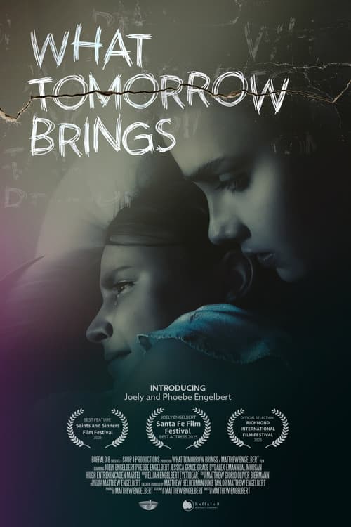 What Tomorrow Brings