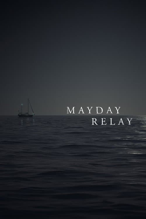 Mayday Relay