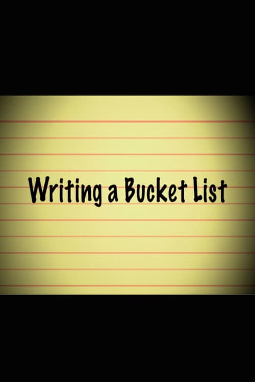 Writing a Bucket List