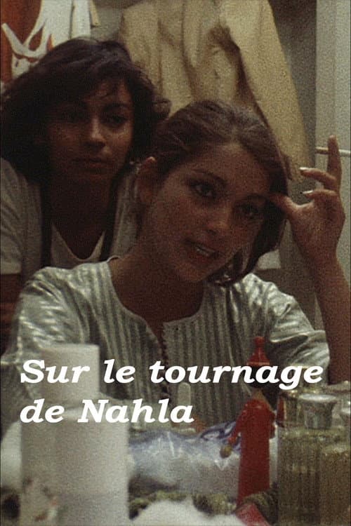 Sur le tournage de Nahla