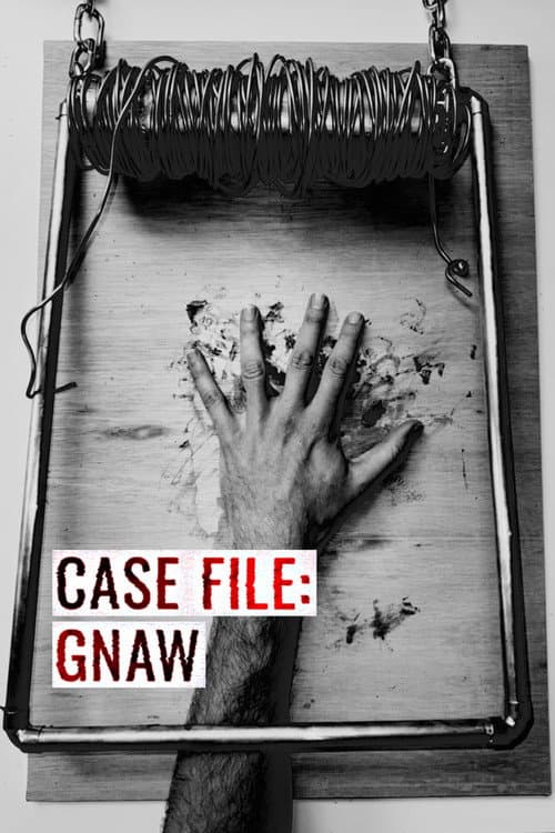 CASE FILE: GNAW