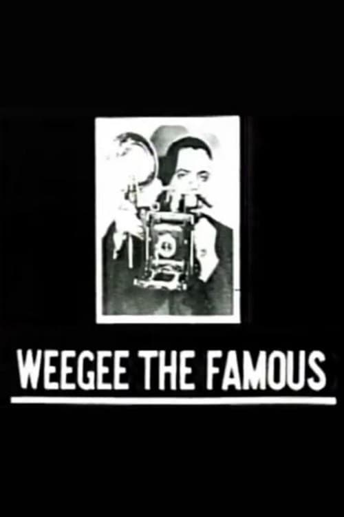 Weegee the Famous