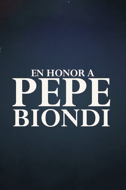 En honor a Pepe Biondi