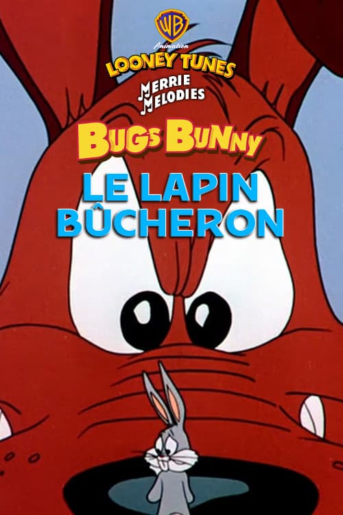 Le Lapin bûcheron