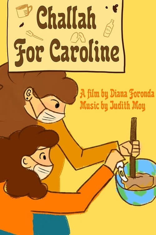 Challah for Caroline