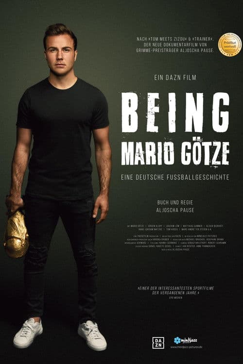 Being Mario Götze - Eine deutsche Fußballgeschichte