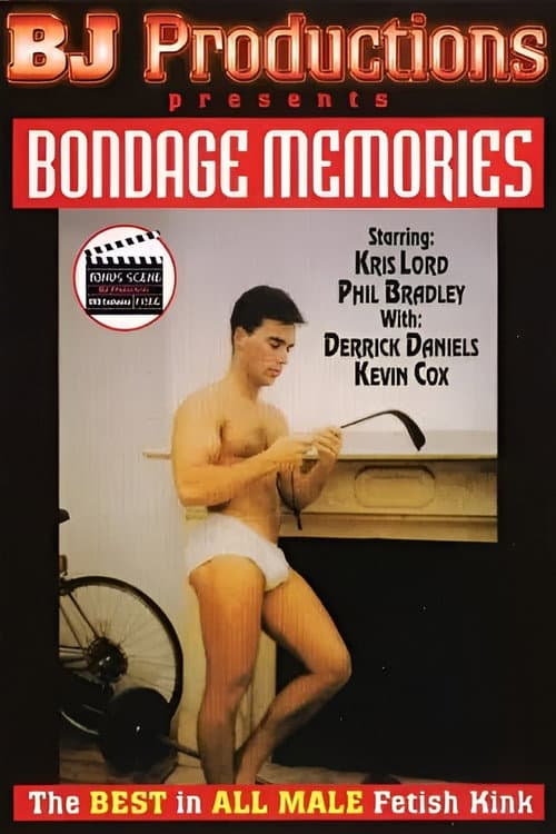 Bondage Memories  (Kris Lord)