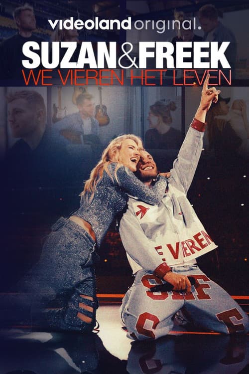 Suzan & Freek: We Vieren Het Leven