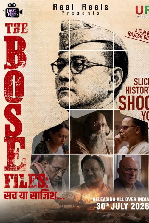 The Bose Files: Sach Ya Sazish