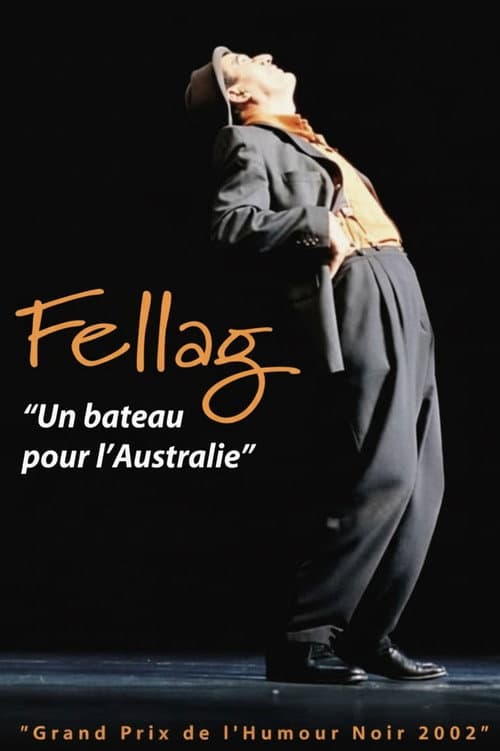Fellag: Un bateau pour l'Australie