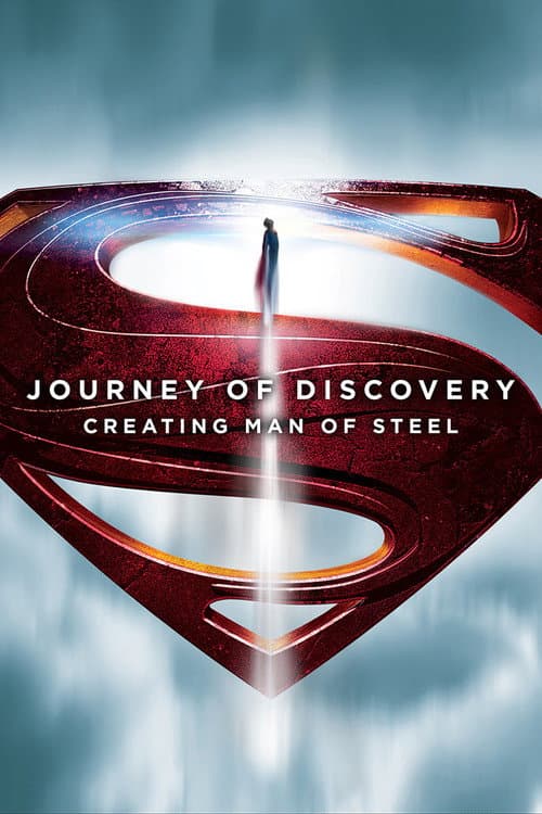 Journey of Discovery: Creating Man of Steel