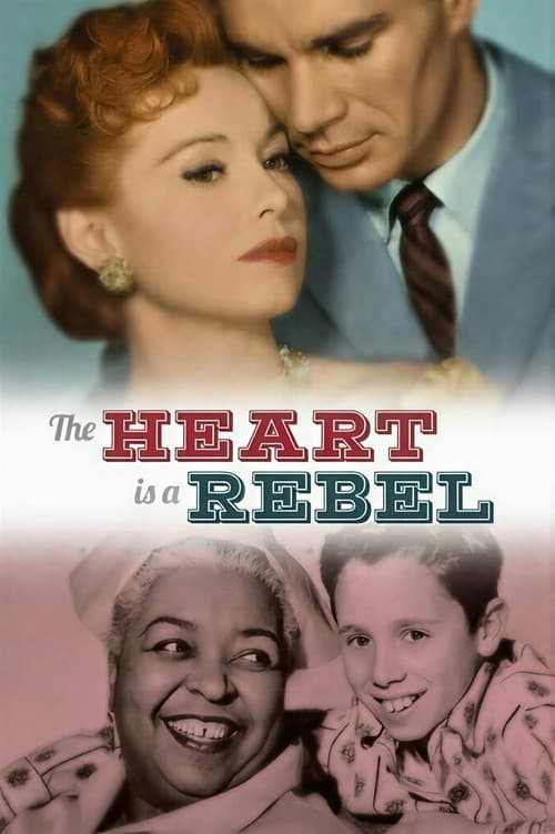 The Heart Is a Rebel