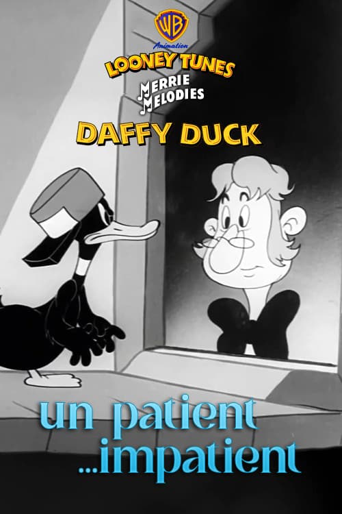 Un patient impatient