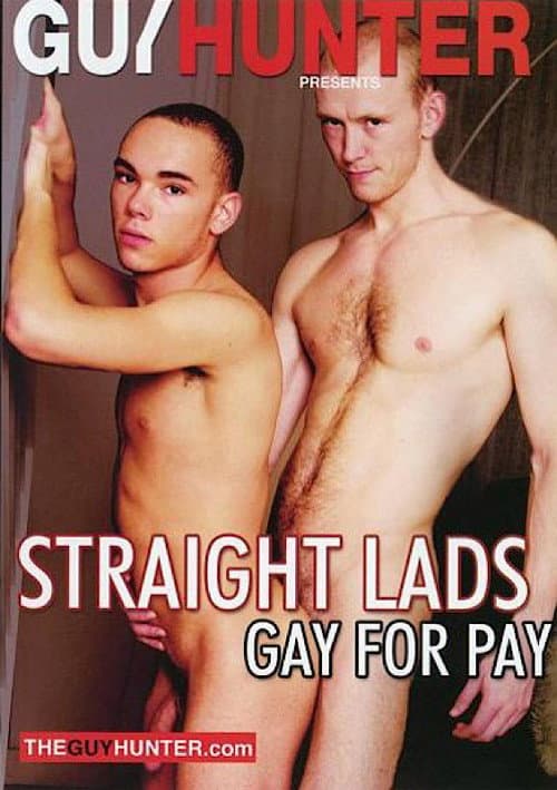 Straight Lads Gay for Pay