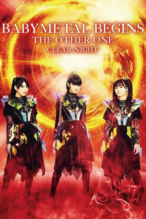 BABYMETAL BEGINS - THE OTHER ONE - "CLEAR NIGHT"