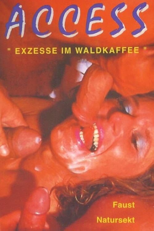 Exzesse im Waldkaffee