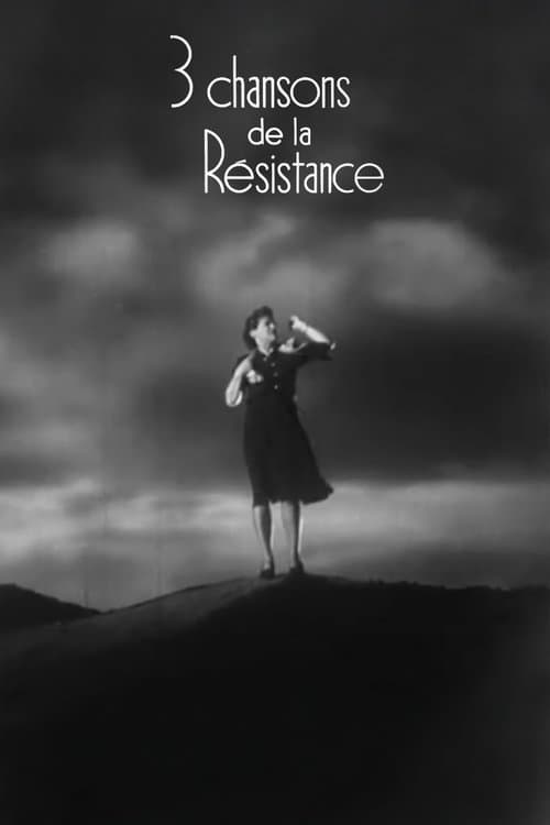 Trois chansons de la résistance