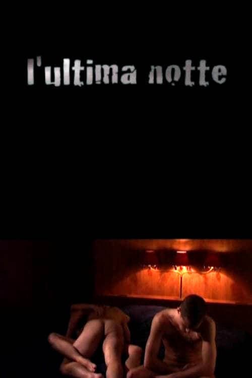 L'ultima notte