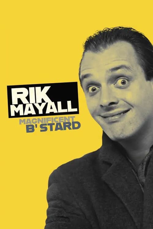 Rik Mayall: Magnificent B'Stard