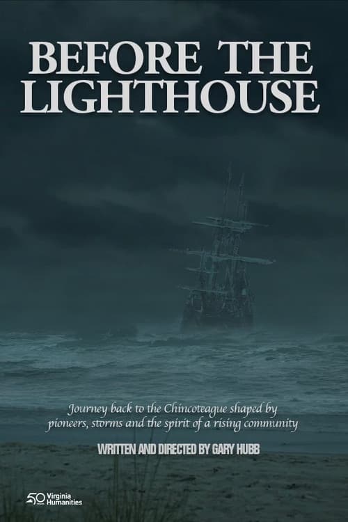 Before the Lighthouse