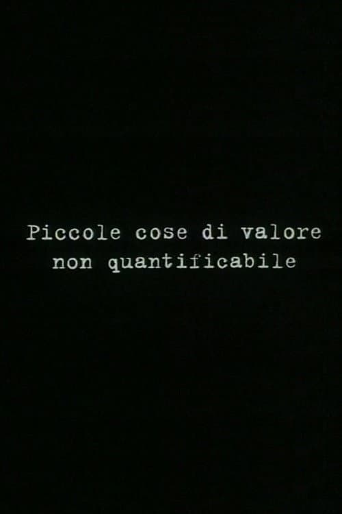 Piccole cose di valore non quantificabile