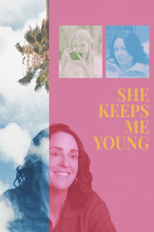 She Keeps Me Young