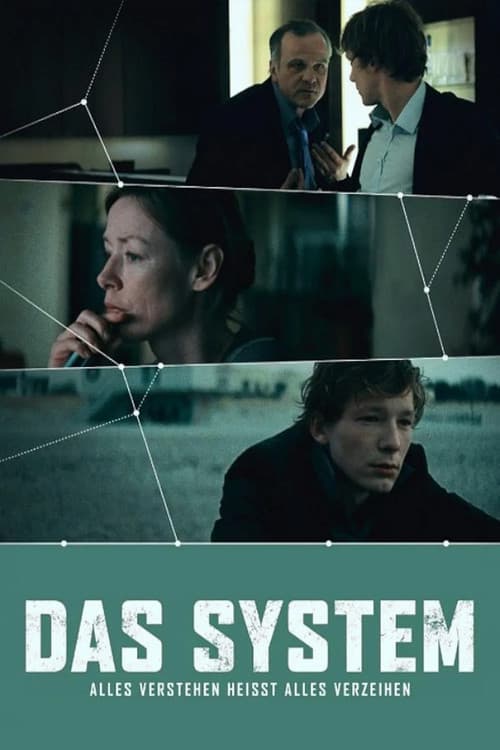 Das System - Alles verstehen heißt alles verzeihen