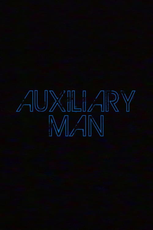 Auxiliary Man