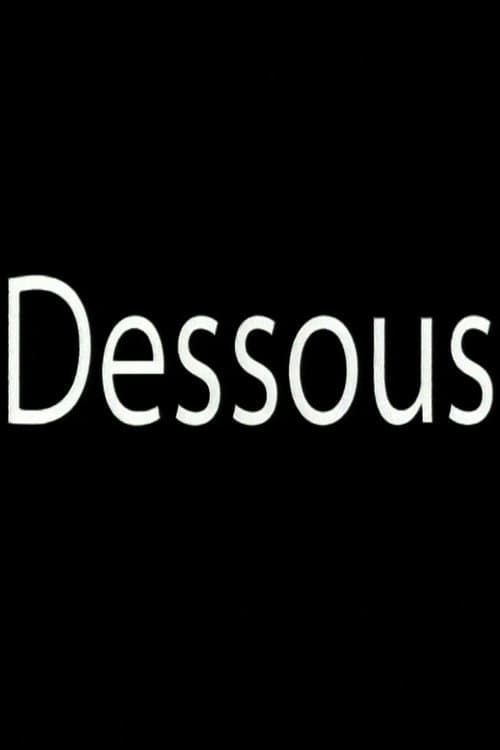 Les dessous