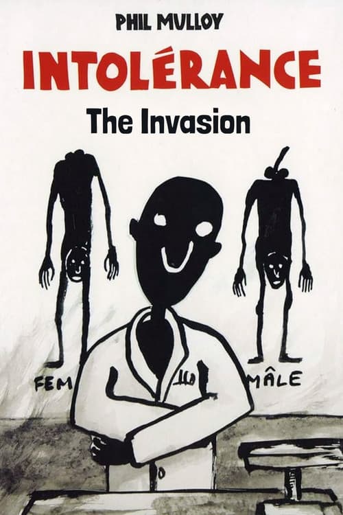 Intolerance II: The Invasion
