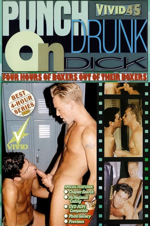 Punch Drunk on Dick