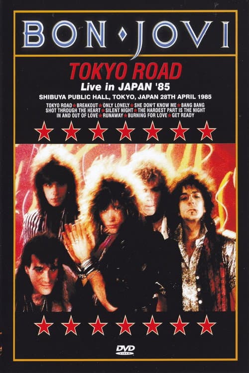 Bon Jovi : Tokyo Road - Live in Japan '85