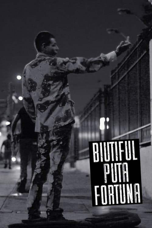 Biutiful Puta Fortuna