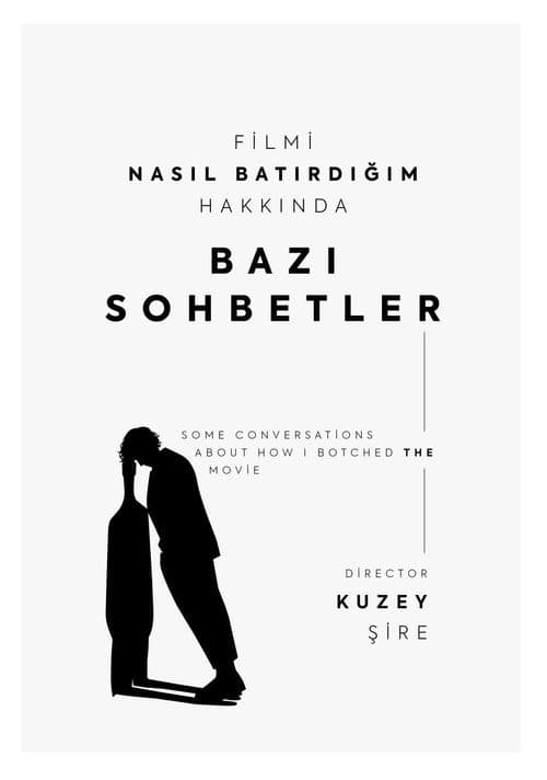 Filmi Nasıl Batırdığım Hakkında Bazı Sohbetler