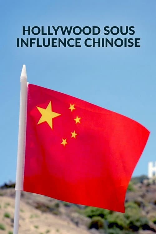 Hollywood sous influence chinoise