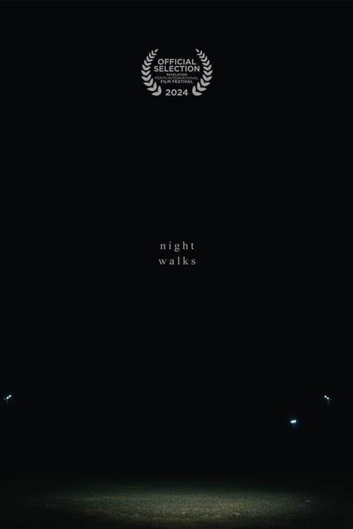 Night Walks