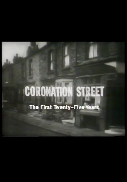 Coronation Street: The First 25 Years