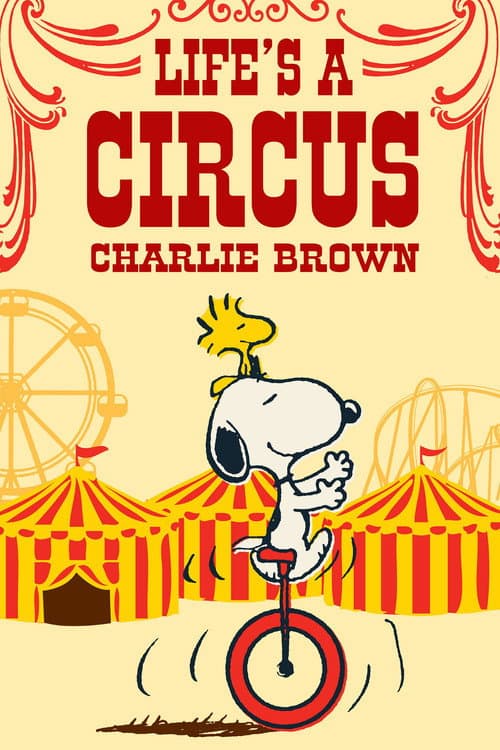 La vie est un cirque, Charlie Brown